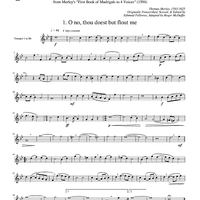 Two Madrigals, Vol. 10 - from Morley's "First Book of Madrigals to 4 Voices" (1594) - Trumpet 1 in Bb