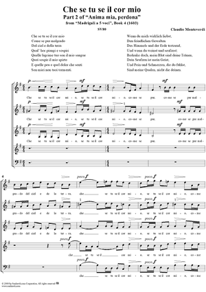 Che se tu se il cor mio - Part 2 of "Anima mia, perdona" from "Madrigali à 5 voci" Book 4 (1603) - SV80