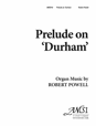 Prelude on 'Durham' "When All Thy Mercies, O My God"