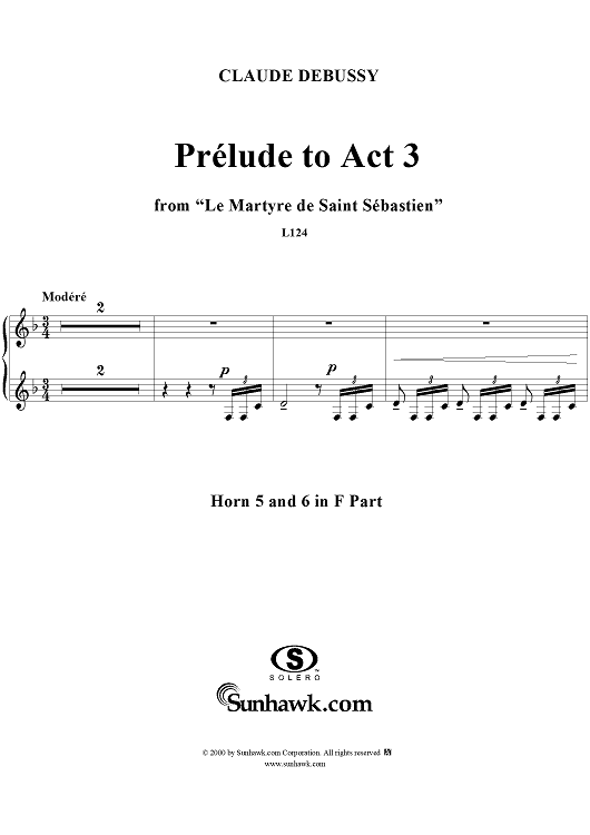 Le Martyre de Saint Sébastien: Prélude to Act 3 - French Horns 5 & 6