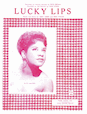 Lucky Lips