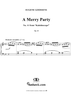 Merry Party, A - No. 11 from "Kaleidoscope" Op. 18