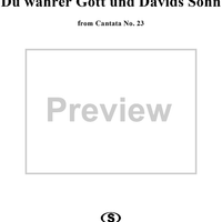 "Du wahrer Gott und Davids Sohn", Duet, No. 1 from Cantata No. 23: "Du wahrer Gott und Davids Sohn" - Oboe 1