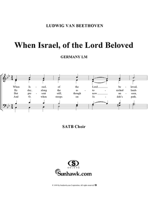 When Israel, of the Lord Beloved