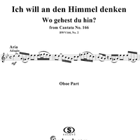 "Ich will an den Himmel denken", Aria, No. 2 from Cantata No. 166: "Wo gehest du hin?" - Oboe