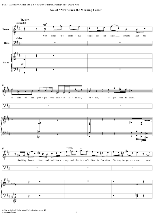 St. Matthew Passion: Part II, Nos. 41a, 41b and 41c, "Now When the Morning Came"