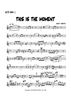 This Is The Moment - Alto Sax 1