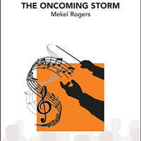The Oncoming Storm - Score