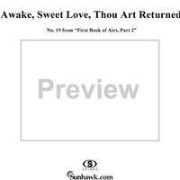 Awake, sweet love, thou art returned   - No. 19 from "First Book of Airs, Part 2"