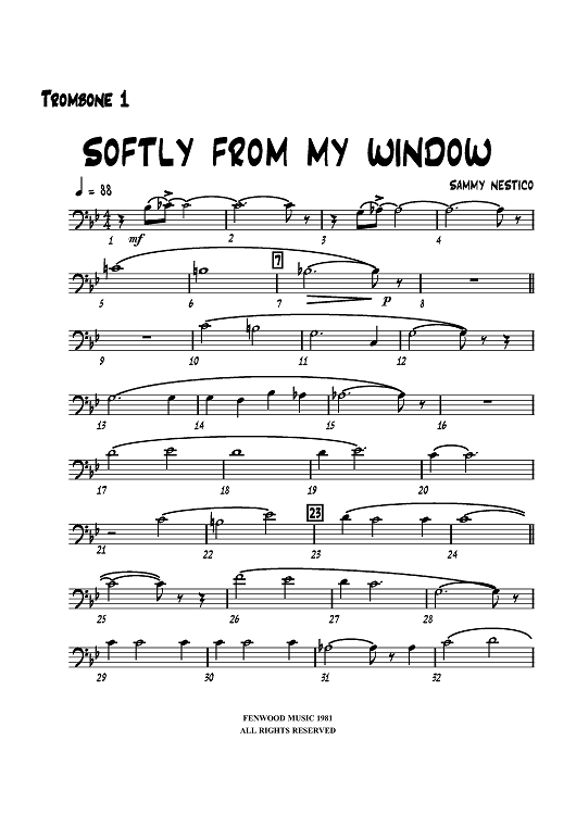 Softly from My Window - Trombone 1