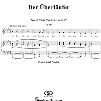 Der Überläufer - No. 2 from "Seven Lieder" Op. 48