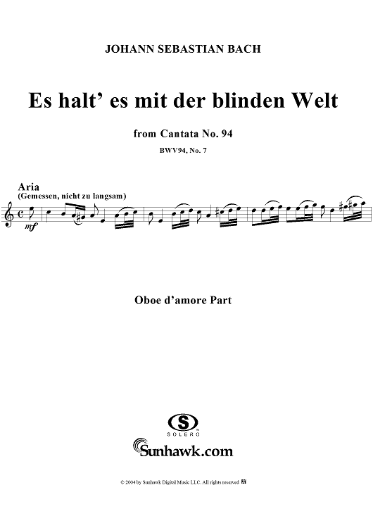 "Es halt' es mit der blinden Welt", Aria, No. 7 from Cantata No. 94: "Was frag' ich nach der Welt" - Oboe d'amore