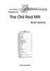 The Old Red Mill - Score