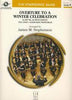 Overture to a Winter Celebration - F Horn 1