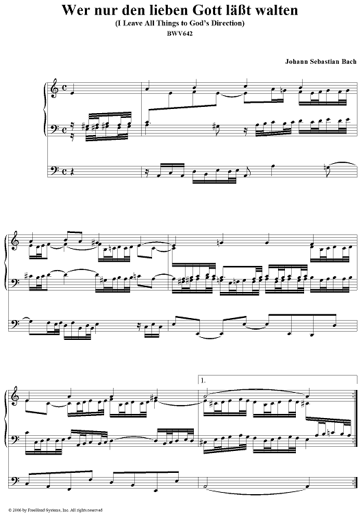 Wer nur den lieben Gott läßt walten (I Leave All Things to God's Direction), No. 44 (from "Das Orgelbüchlein"), BWV642