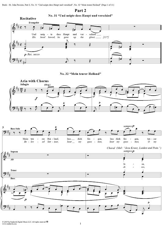 St. John Passion: Part II, Nos. 31 and 32, "Und neigte das Haupt und verschied", "Mein teurer Heiland"