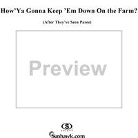 How 'Ya Gonna Keep 'Em Down on the Farm?