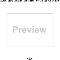 Let the Rest of the World Go By