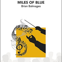 Miles of Blue - Score