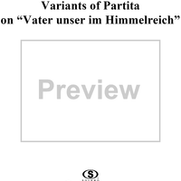 Variants of Partita on "Vater unser im Himmelreich"