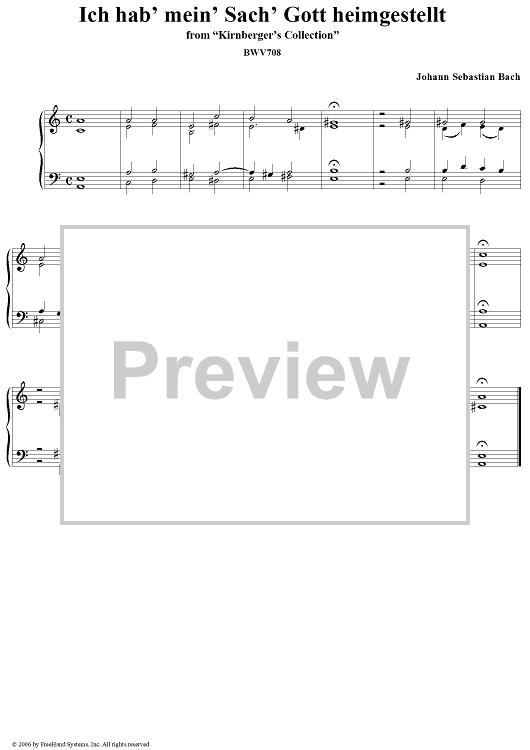 Ich hab mein Sach Gott heimgestellt, from "Kirnberger's Collection", BWV708