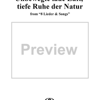 Unbewegte laue Luft, tiefe Ruhe der Natur - No. 8 from "8 Lieder & Songs" - Op. 57