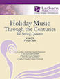 Holiday Music through the Centuries - Violin 2