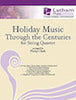 Holiday Music through the Centuries - Violin 1