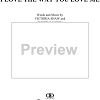 I Love the Way You Love Me