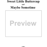 Sweet Little Buttercup / Maybe Sometime  (Medley Fox Trot)