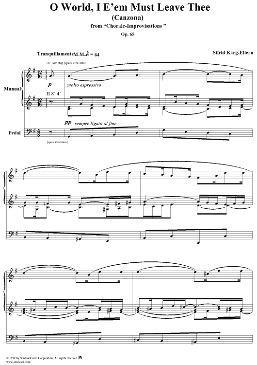 O World, I e'em must leave thee (Canzona) - From "Chorale-Improvisations" Op. 65