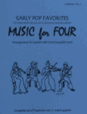 Music for Four, Collection No. 2 - Early Pop Favorites - Keyboard or Guitar