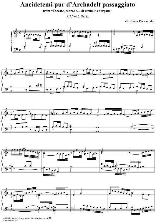 Ancidetemi pur d'Archadelt passaggiato, No. 12 from "Toccate, canzone ... di cimbalo et organo", Vol. II
