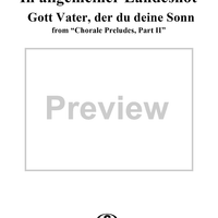 Chorale Preludes, Part II, In allgemeiner Landesnot, 18. Gott Vater, der du deine Sonn