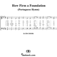 How Firm a Foundation (Portuguese Hymn)