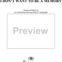 I Don't Want to Be a Memory