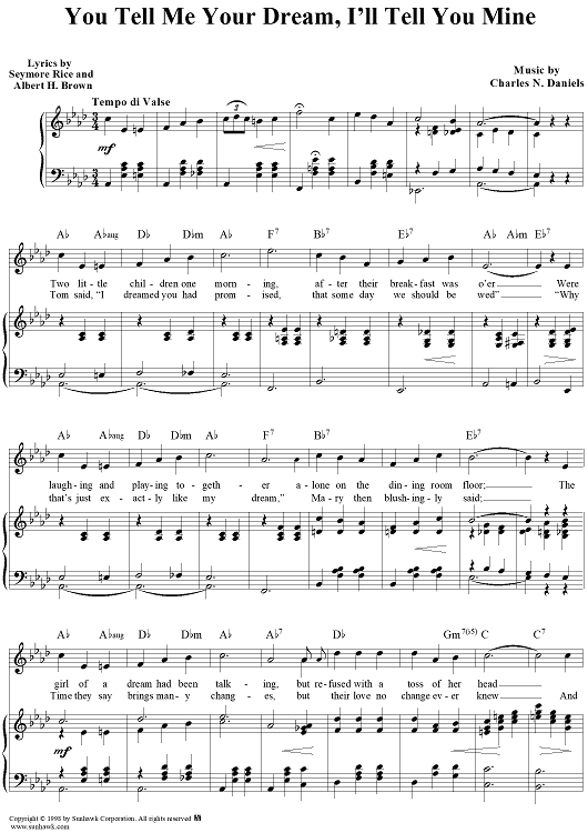 You Tell Me Your Dream, I'll Tell You Mine