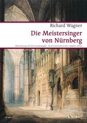 The Master Singers of Nuremberg - Piano Reduction