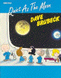 Dave Brubeck: Quiet as the Moon