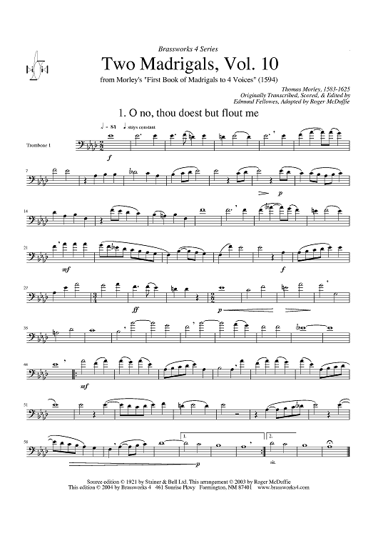 Two Madrigals, Vol. 10 - from Morley's "First Book of Madrigals to 4 Voices" (1594) - Trombone 2
