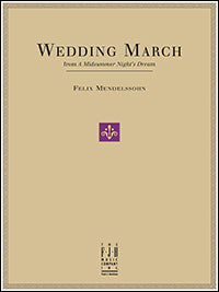 Wedding March (from A Midsummer Night's Dream)