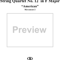 String Quartet No. 12 in F Major, Op. 96 - Movement 2