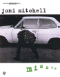 Joni Mitchell: Misses